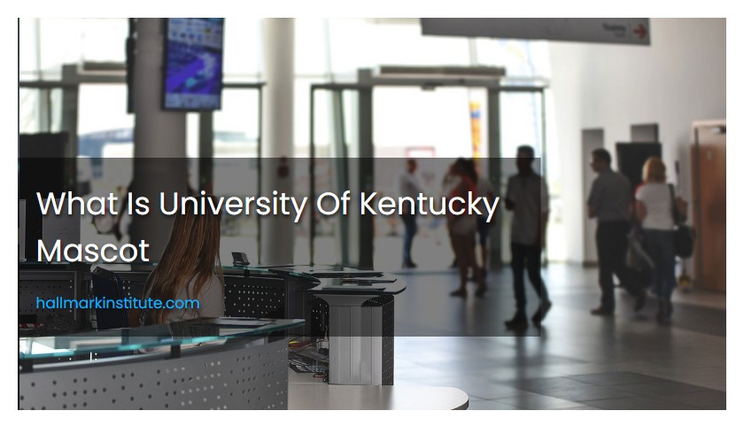 What Is University Of Kentucky Mascot